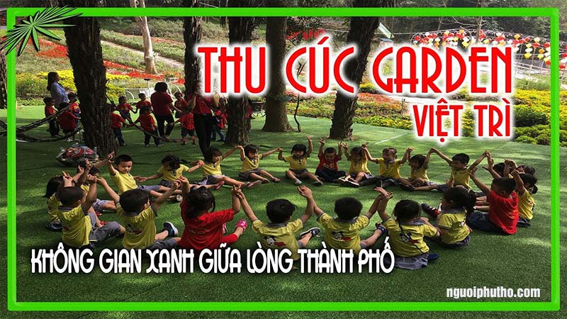 Thu Cúc Garden Việt Trì